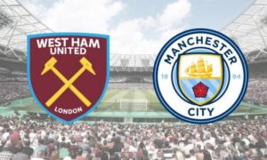 West Ham vs Man City preview